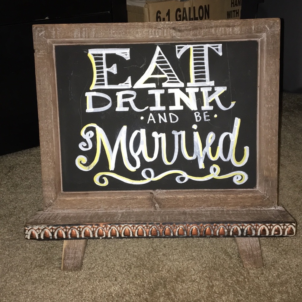 Eat Drink and be Married sign!